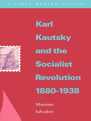 cover image of Karl Kautsky and the Socialist Revolution 1880-1938